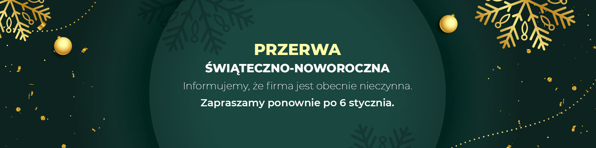 Przerwa Świąteczno-Noworoczna